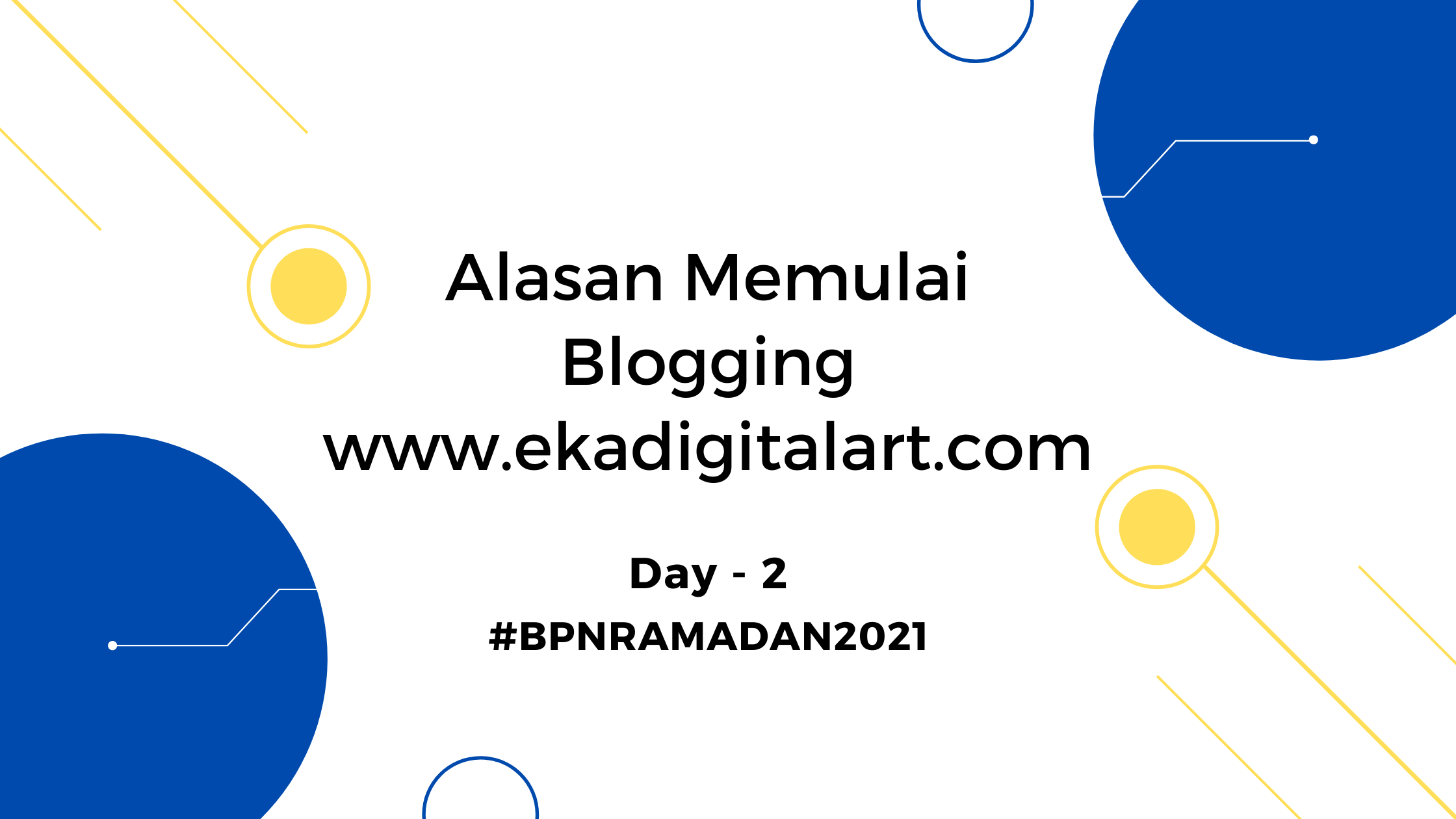 Alasan Menulis Blog